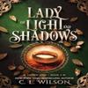 Lady of Light and Shadows by C. L. Wilson Paperback Book 9780063382961