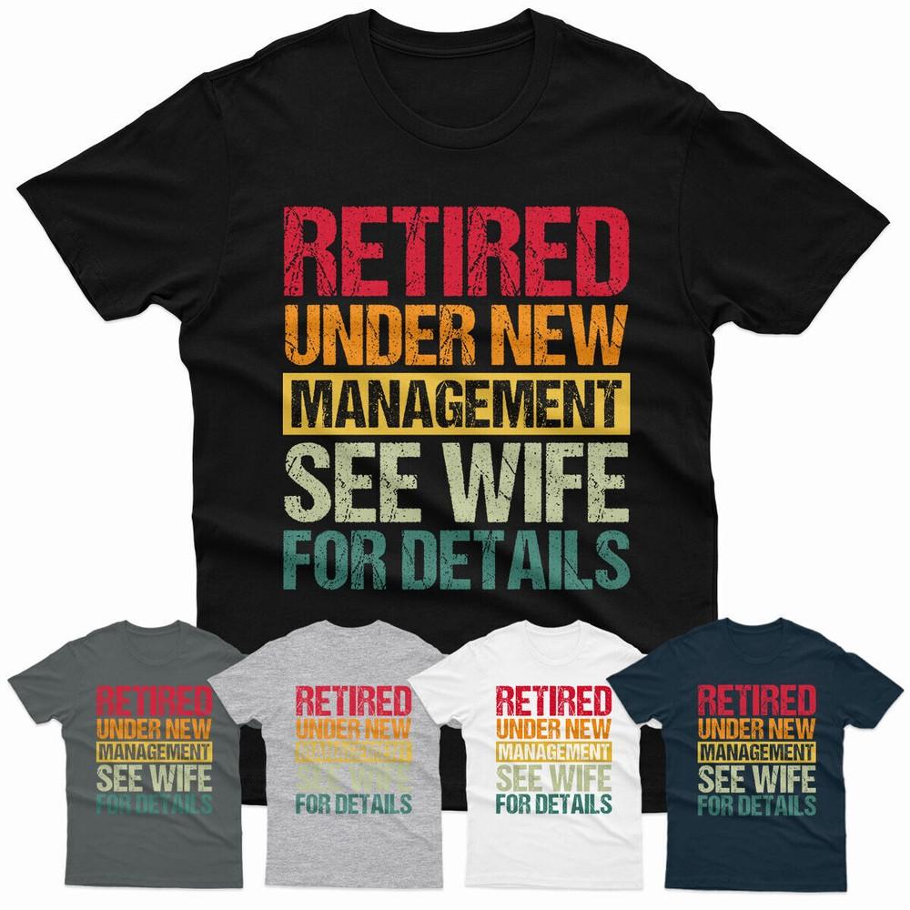 

На пенсии Под новым руководством Подробности у жены Смешные мужские футболки #P1#Или#A XL