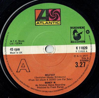 7inch Record BONEY M. - Belfast K11020 Atlantic, Hansa 1977 UK Dance & Electronica Used