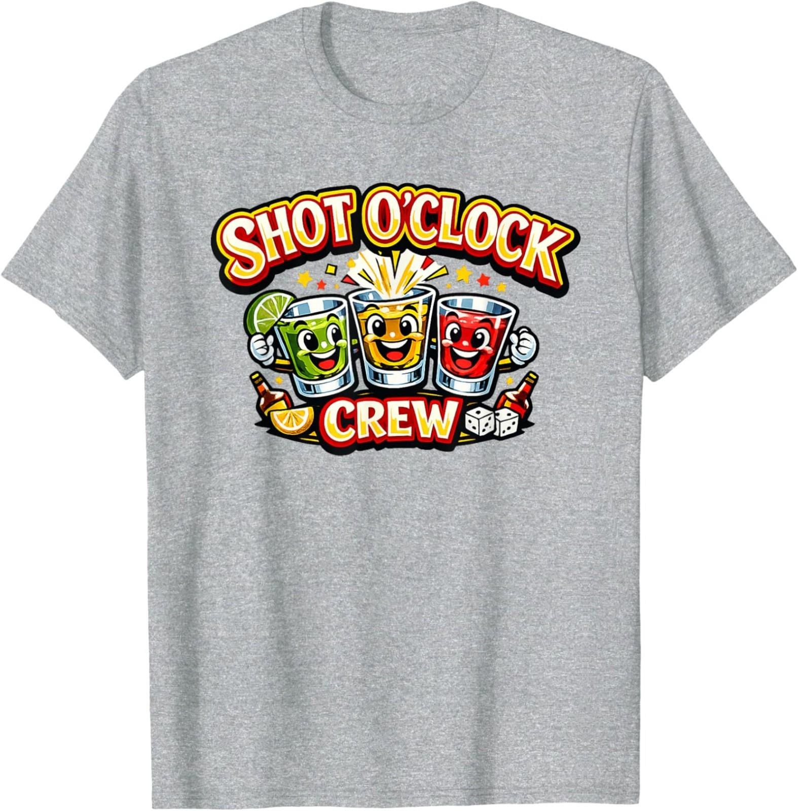Shot O’Clock Crew Funny Drinking Squad Team Unisex T-Shirt S