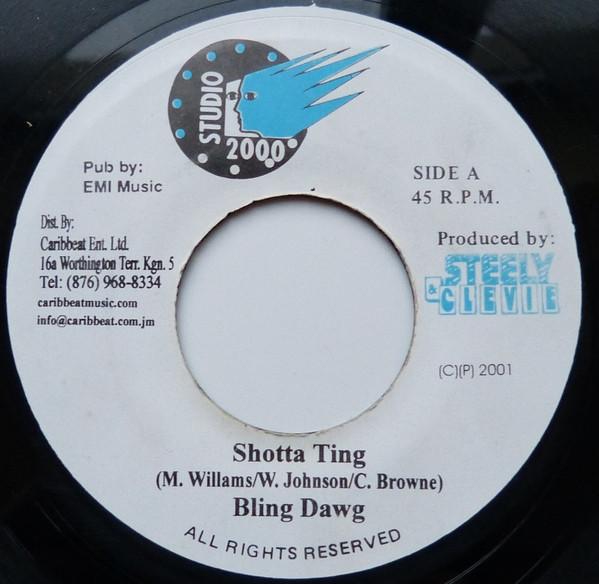 

7-дюймовая пластинка BLING DAWG - Shotta Ting NONE Studio 2000 2001 Ямайка Регги, Ска и Даб Б/У