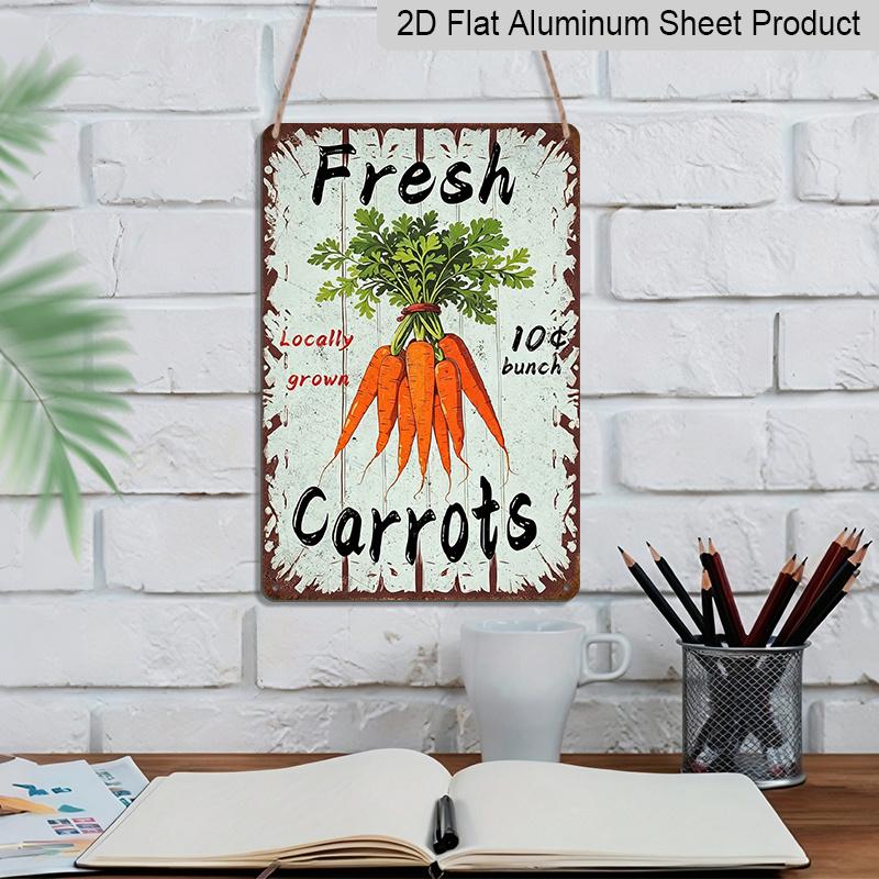 2D Flat, Vintage Fresh Carrots Locally Grown 10 Bunch Aluminum Sign - 8x12 Inch Farm Kitchen Wall Decor Farmhouse Decor, Kitchen Decor, Garden Decor