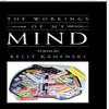 The Workings of My Mind by Kelly Kamenski Paperback Book 9781450097888