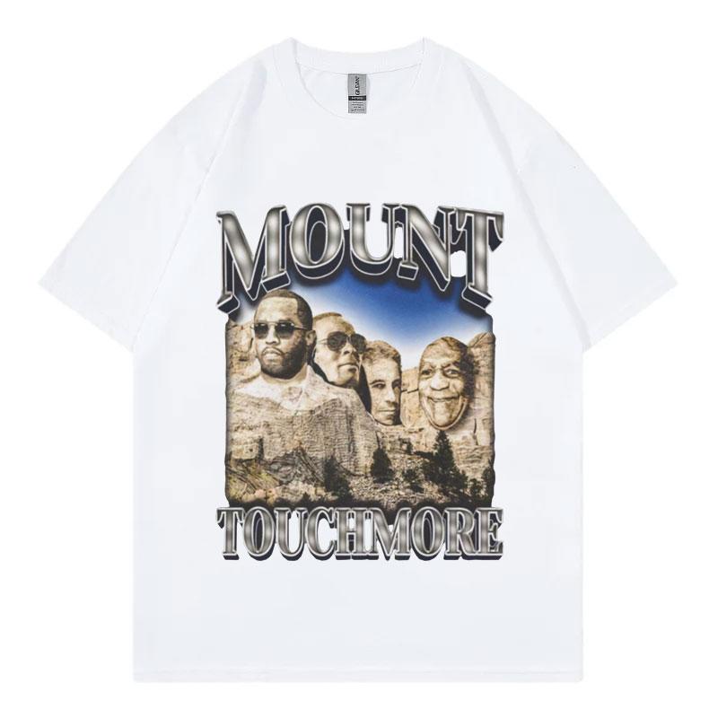 

2026 New Funny P Diddy Mount Touchmore T Shirt Hip Hop Vintage Clothing Short Sleeve Tshirt Mens Fashion Oversized Tshirts M