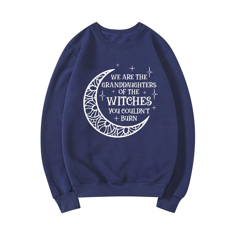 Wir sind die Enkelinnen der Hexen, die Sie nicht verbrennen konnten Sweatshirt Salem Witch Sweatshirt Witchy Kleidung Halloween Hoodies