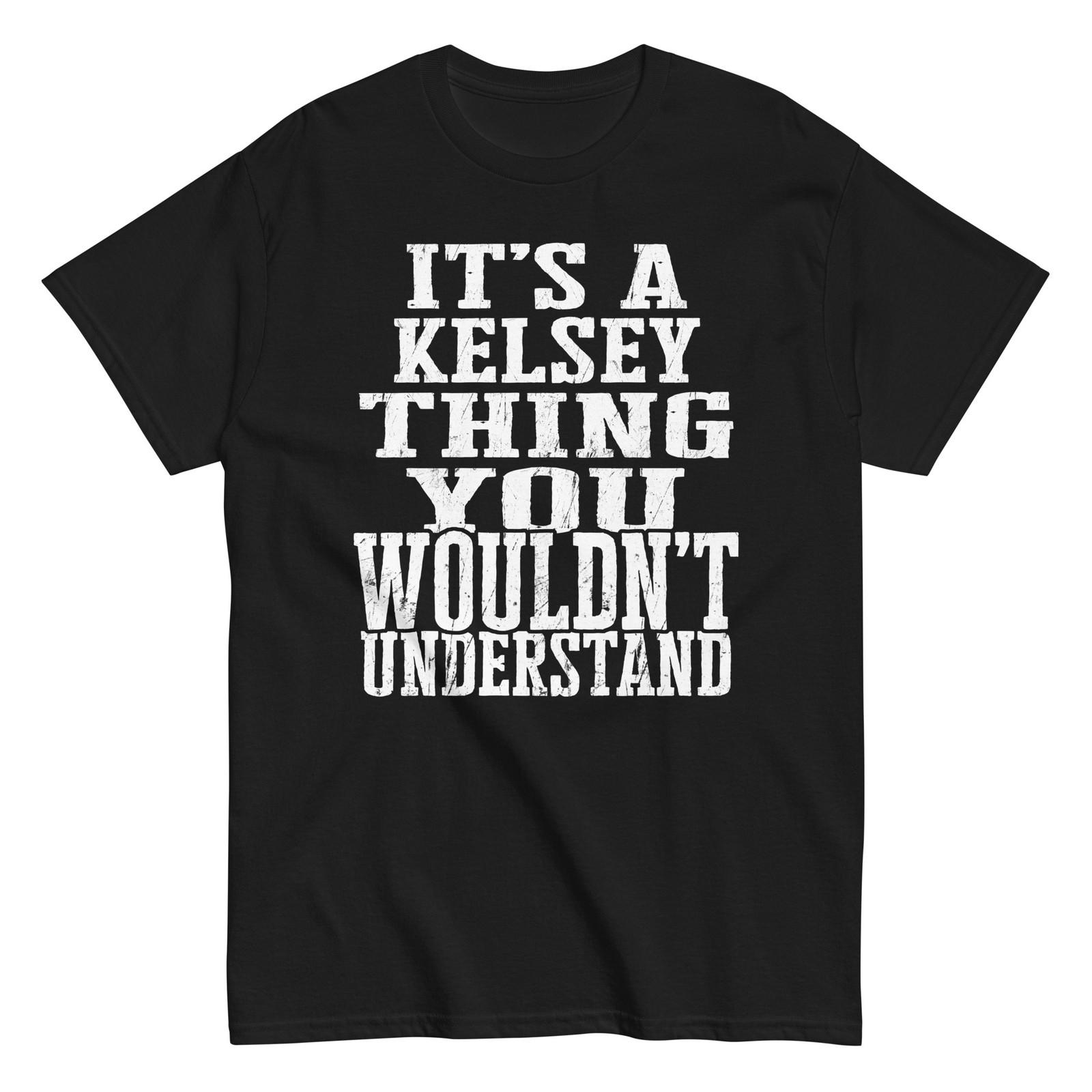 

Its a Kelsey Thing Family Reunion First Last Squad Name T Shirt 5XL різнокольоровий