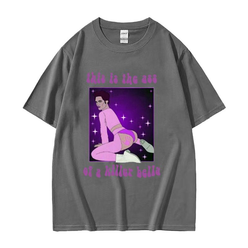 Twilight Movies Robert Pattinson T Shirt This Is The Ass of A Killer Bella Funny Meme T Shirts Men Women Retro Oversized Tshirt