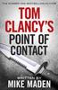 The Tom Clancy's Point of Contact : INSPIRATION FOR THE THRILLING AMAZON PRIME SERIES JACK RYAN Book