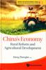The China's Economy: Rural Reform And Agricultural Development : 1 Book