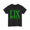 Switfies Can Lix May Balls Shirt