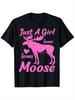 This Black T-Shirt for Women Showcases a Funny for Moose Design, Ideal for Those Who for Moose. It F