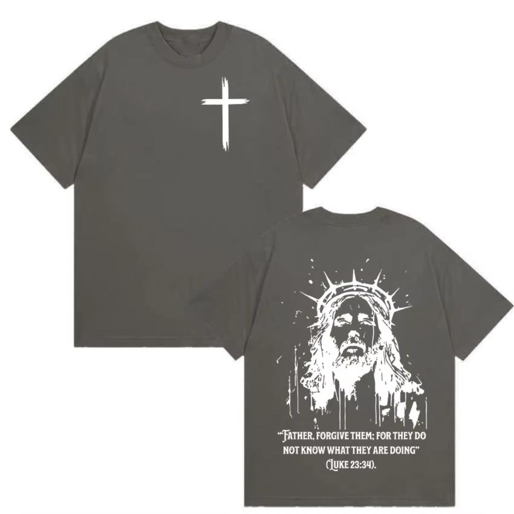 Christlich Religiös Jesus Vergib Ihnen Vater Bibel Druck T-Shirt Männer Frauen Lässig Heißer Verkauf T-Shirts Retro Übergroße Baumwoll-Tees
