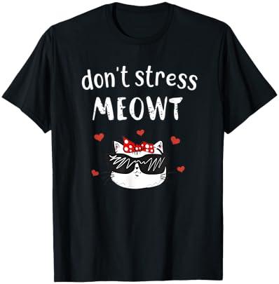 Korean Style Versatile Fashion Retro Dont Stress Meowt TShirt Cool Cat with Sunglasses Graphic Casual Short Sleeve Tee Black