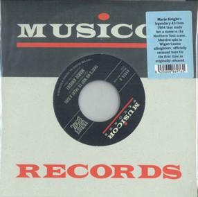 

7inch Record MARIE KNIGHT - That s No Way To Treat A Girl MU1106 Musicor Records 2021 Spain Soul/Funk