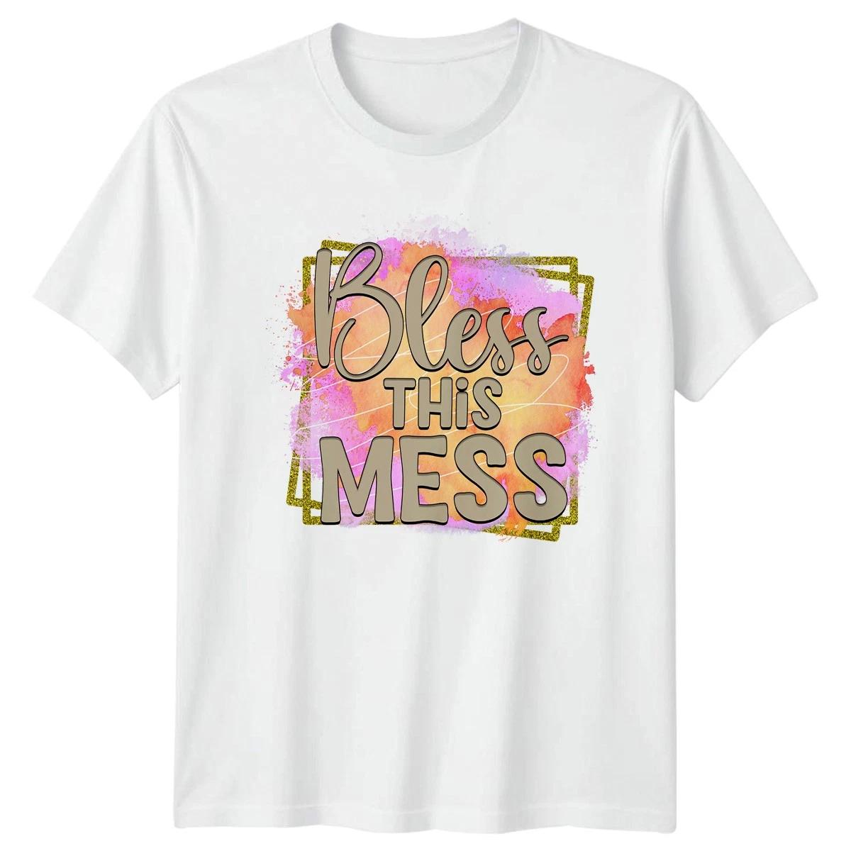 Bless This Mess Womens T-Shirt Christian Humor Christian Birthday Gift For Her L