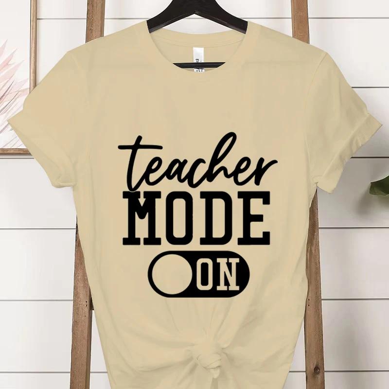 Teacher Mode On Print T Shirt Summer Short Sleeve Tees Round Neck Teacher Gifts Tops Tees Harajuku Funny Streetwear Women Tshirt