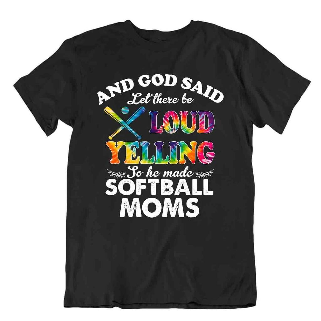Softball Sport T-Shirt Tee Gift Cool Present Cute Funny Play Joke Yelling Moms