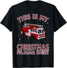 Firefighter Christmas Pajama - Fire Truck Funny Fireman Gift T-Shirt
