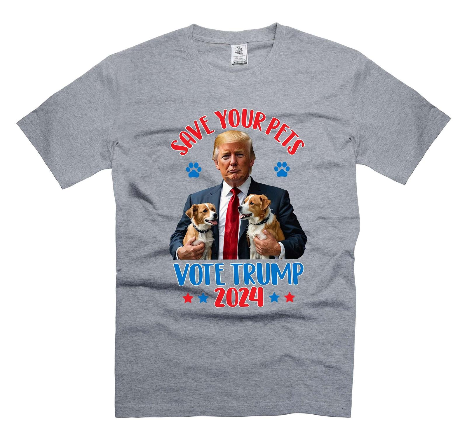 Funny Trump Shirt Save Your Pets T-Shirt Vote Trump 2024 Shirt Funny Joke Tee M