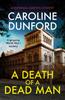 A Death of a Dead Man Euphemia Martins Mystery 17 by Caroline Dunford Paperback Book 9781472295378