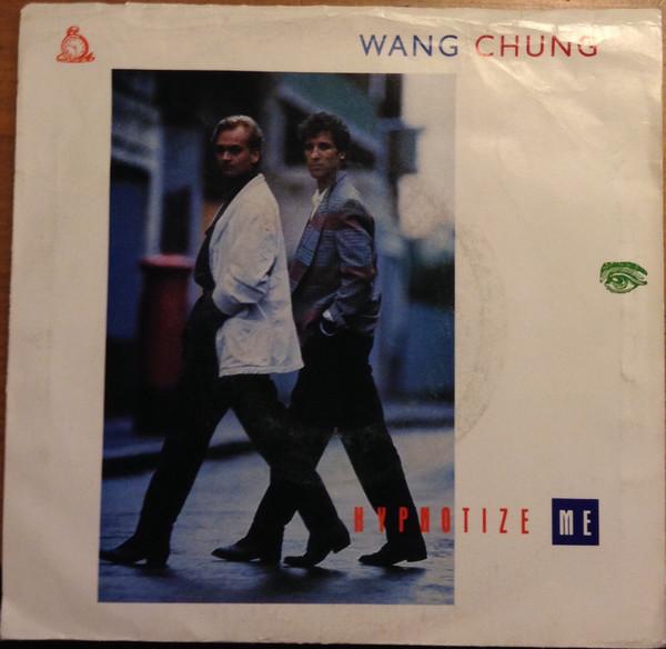 7inch Record WANG CHUNG  Hypnotize Me 728359 GEFFEN 1987 US Dance  Electronica Used