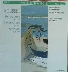 CD ALBERT ROUSSEL - Roussel: Chamber Music Works WPCC3223,245009 Erato 1990 Non Japan ObiClassical Used