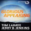 Glorious Appearing by Tim Lahaye Paperback Book 9781414335018
