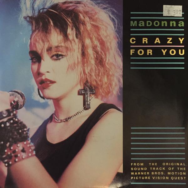 7inch Record MADONNA - Crazy For You 9290517 Geffen Records 1985 Canada Rock Used