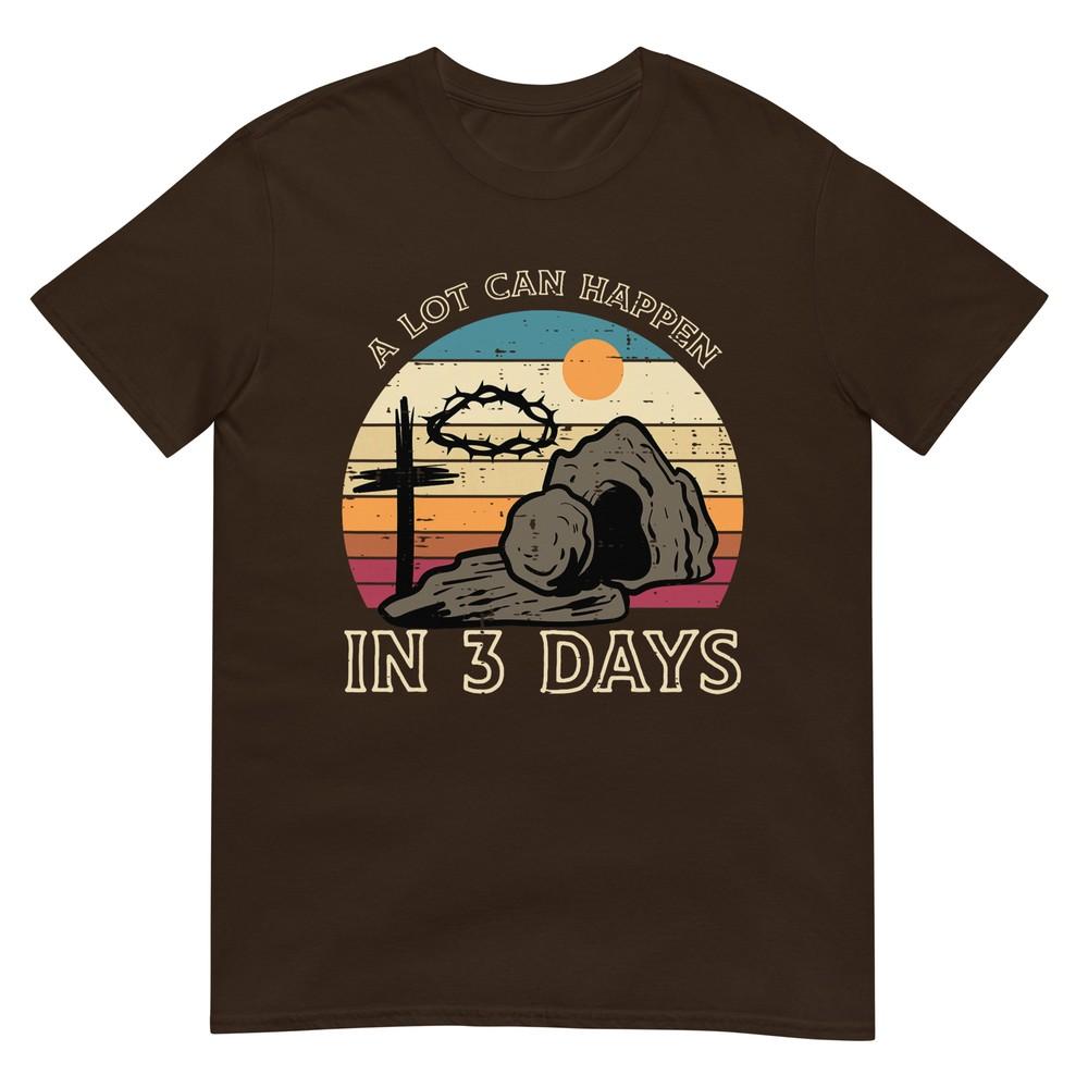 A Lot Can Happen In 3 Days Easter Religious Unisex Unisex Kids Tshirt