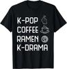Eat Sleep Kdrama Repeat Tv Korean Movie Television Hangul Tshirt Unisex Clothing Kawaii Clothes Korean Camisetas