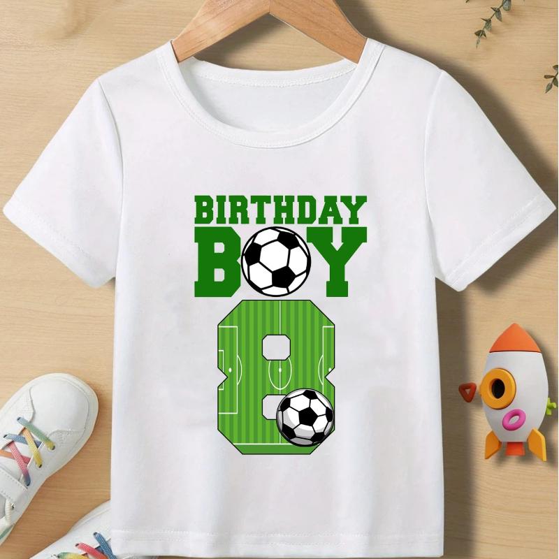 Birthday Boy Soccer Print T-shirts for Boys Summer Children Casual Fashion Comfortable Tops Kids Crew Neck Short Sleeve Tees