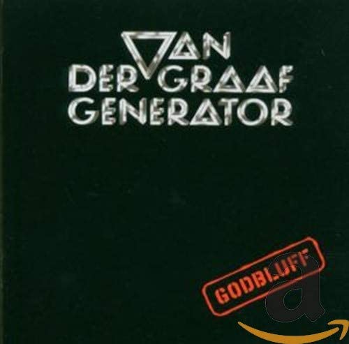 CD VAN DER GRAAF GENERATOR - Godbluff 0094631139321 Virgin 2005 EU Rock Used