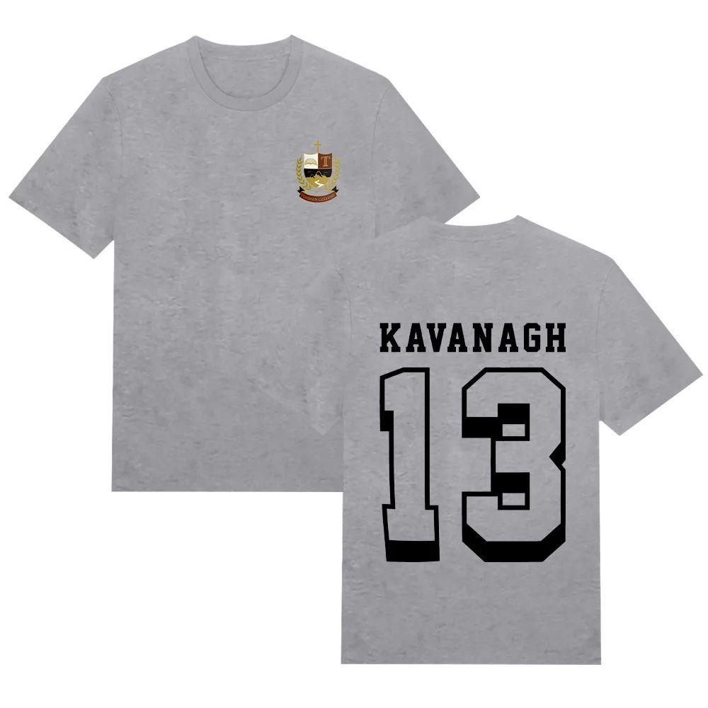 2026 Hot Sale Y2K Top Kavanagh 13 Aesthetic Print T Shirt Boys of Tommen T Shirt Women Men Streetwear Fashion Casual Loose Short Sleeve Unisex Tee Top