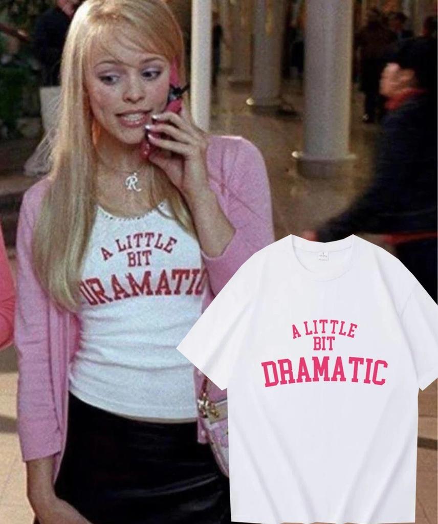 A Little Bit Dramatic Unisex Tee S-5XL