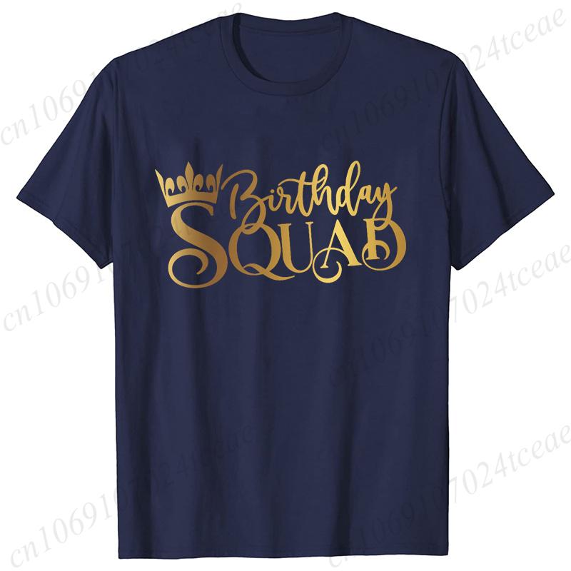 Birthday Squad Queen Tshirt for Women Besties Birthday Party Crew Graphic Yk Tops Short Sleeve Tees FeUnisex Aesthetic Clothing