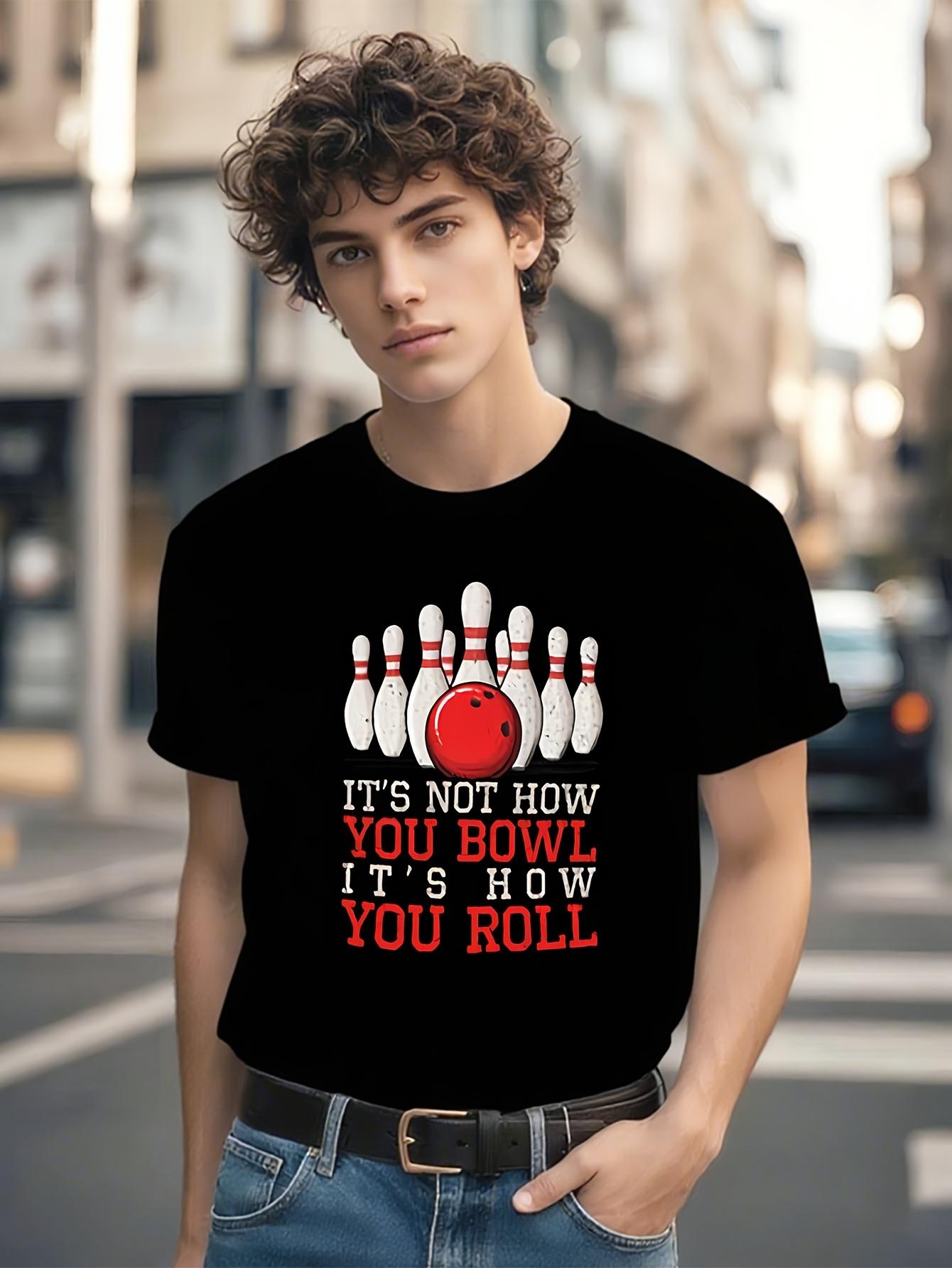 Funny Tshirt Funny Bowling Graphic Tshirt - ItS Not How Y... M