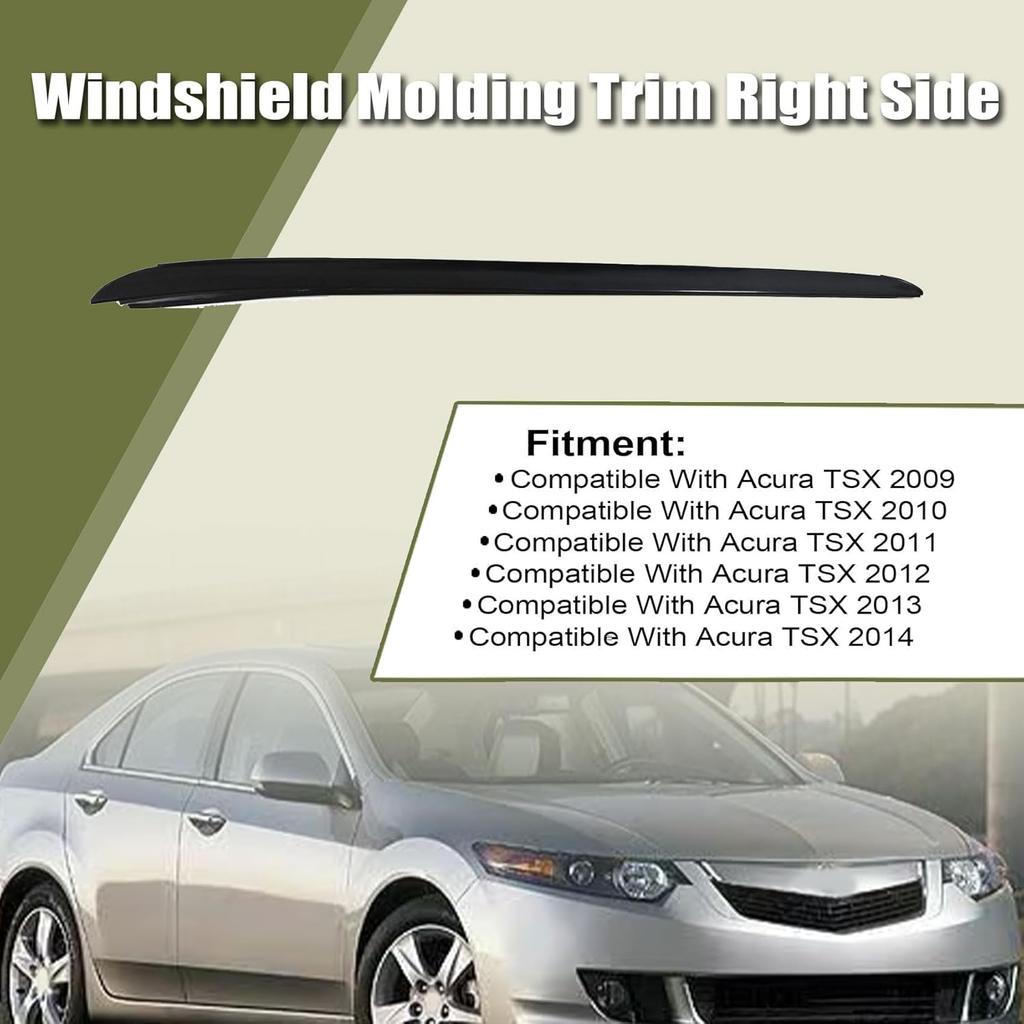 Priprilod Front Rechts Beifahrerseite Windschutzscheibenleiste Zierleiste Kompatibel mit Acura TSX 2009-2014#73152-TL2-305