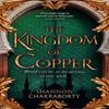 The Kingdom of Copper by Shannon Chakraborty Paperback Book 9780008239473