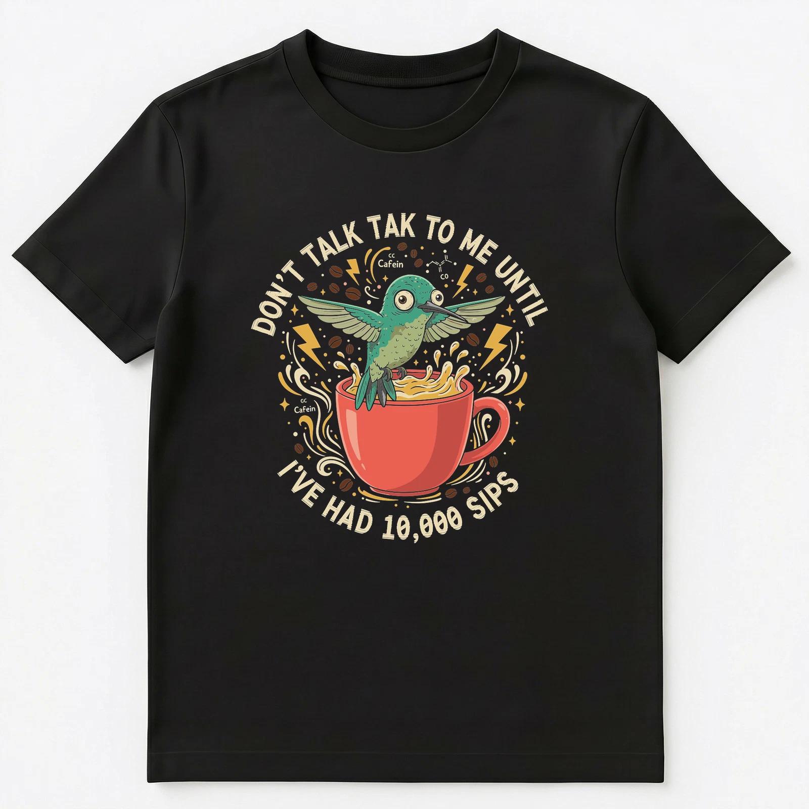 

Caffeine Addict Morning Coffee Hyperactive Hummingbird Unisex T-Shirt L