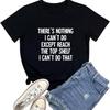 BLACKOO Women There's Nothing Funny Tshirts Graphic Cute Tees