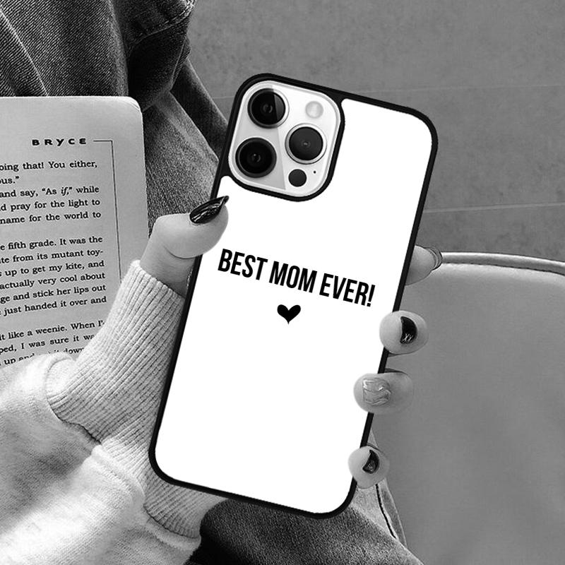 Best mom ever quotes Phone Case for iPhone 17 Air 16 16e 15 Plus for Apple 13 11 12 14 Pro Max Cover coque Shell