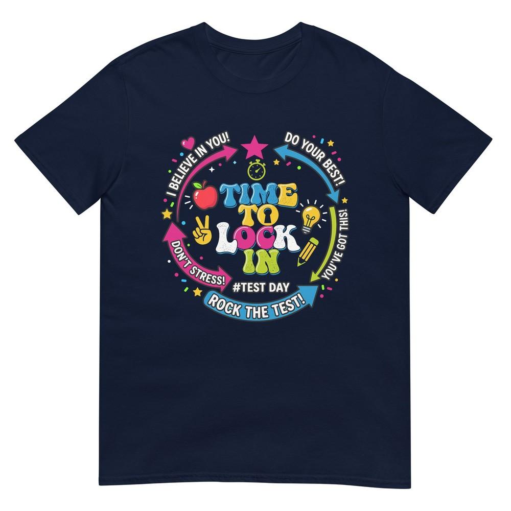 Time To Lock In Test Day Testing For Teachers Unisex Kids TShirt S