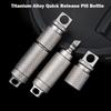 3 IN 1 Titanium Alloy Seal Bottle Medicine Pill Storage Small Bottle Multifunctional Outdoor Camping Box Opening Tool Key Chain