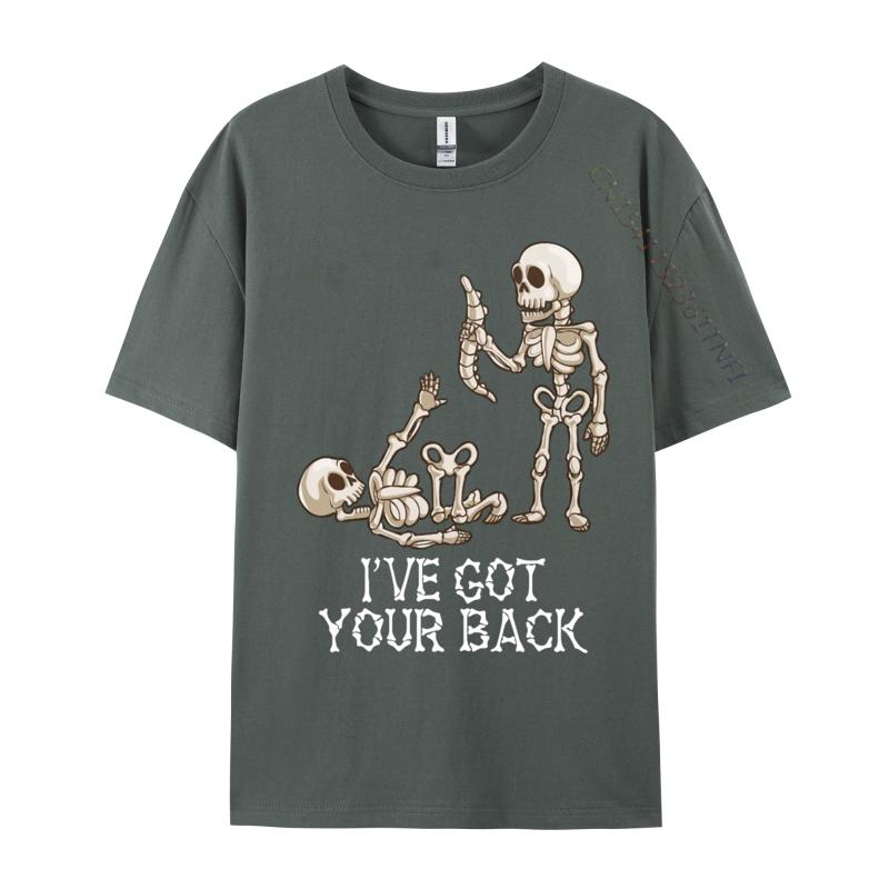 i ve got your back skeleton Cotton Fabric Men Customized T Shirt Casual Tops Tees New Arrival Gift Tee Shirt Wholesale