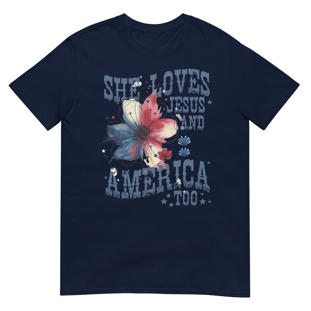She Loves Jesus And America Tshirt S