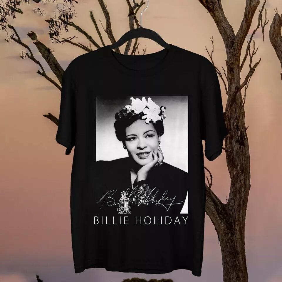 Billie Holiday Unisex T-Shirt Gift for Fans N2808_16