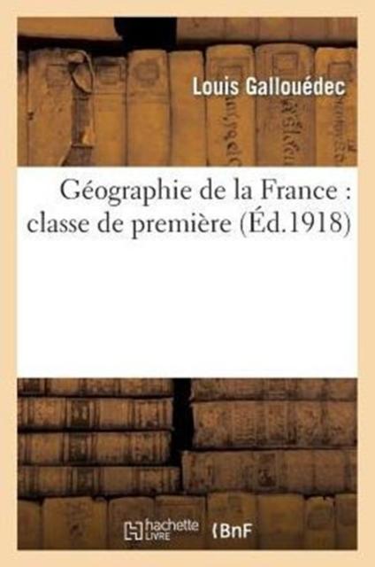 Libro Geographie De La France: Classe De Premiere