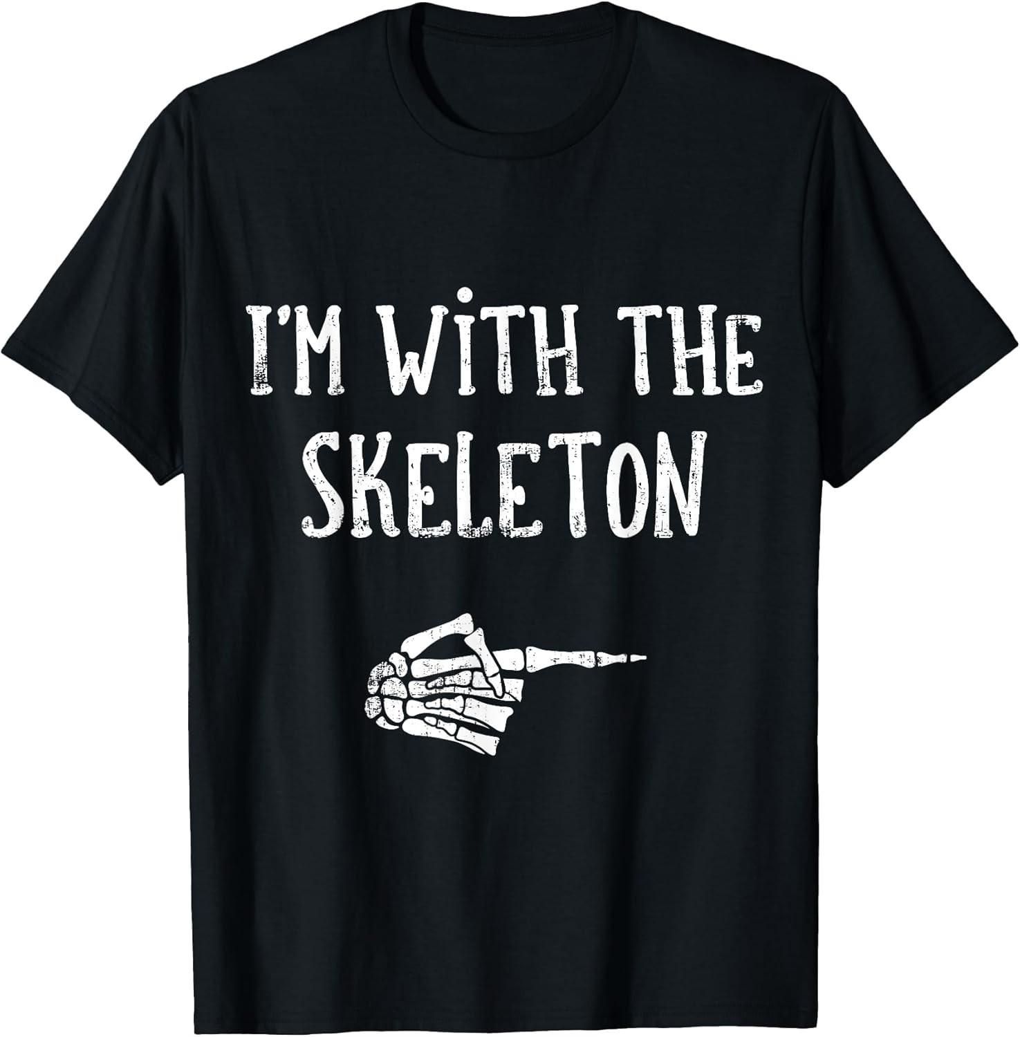 BEST! I m With The Skeleton Matching Couple Costume Halloween Tee Size S-3XL M