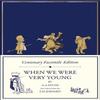 Centenary Facsimile Edition When We Were Very Young by A. A. Milne... 9780008623470