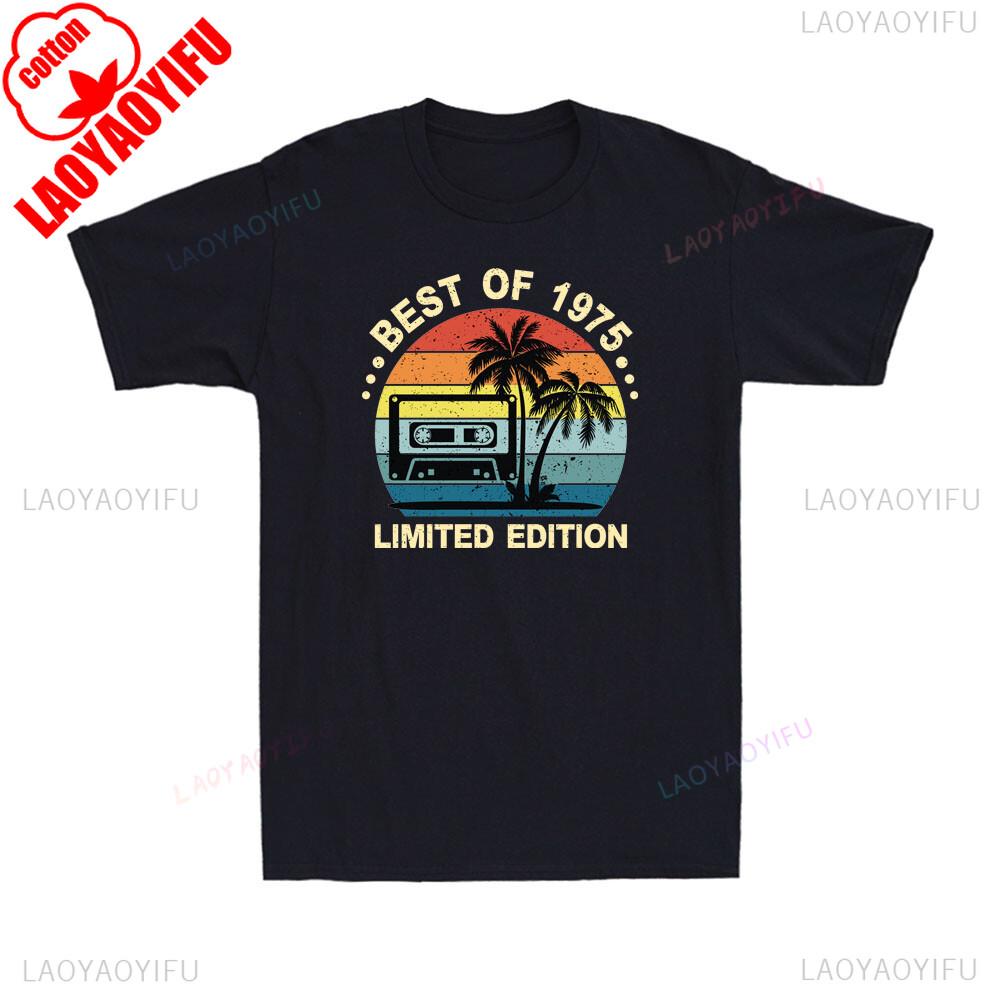 Best of Men Born in 1975 50th Birthday Gift Retro Gift for Dad Tshirt Summer Fashion Leisure Style Comfortable Soft Cotton Tees S